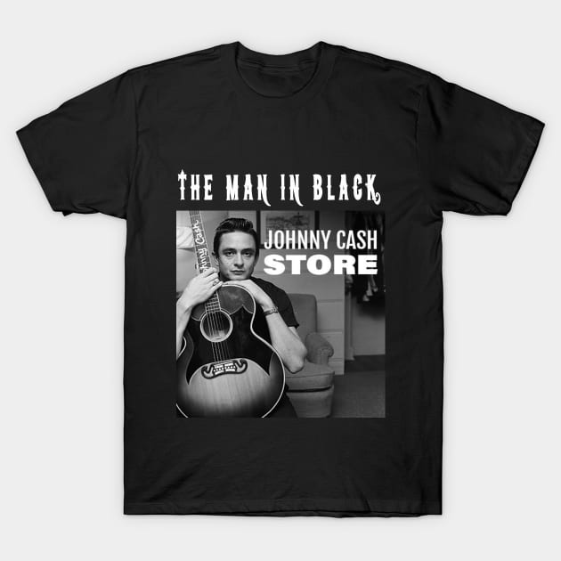 johnny cash store The Man in Black Graphic Tee song Poster vintage design, Singer TShirt Sweatshirt T-shirt LTL12 T-Shirt T-Shirt by black lynx